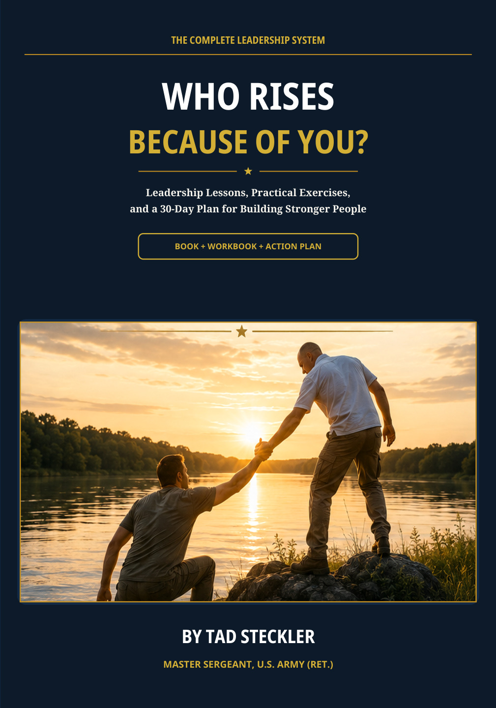 Cover of Who Rises Because of You? — The Complete Leadership System